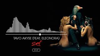 Watch Sel Tavo Akyse feat Eleonora video