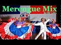 Merengue Mix by Dj Lobo 🔥🔥🔥🔊🔊🔊🔊🎶🎶🎤