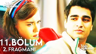 Yalı Çapkını 11. Bölüm 2. Fragmanı Seyran Seni Çok Seviyorum