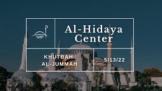 Jummah Livestream 5/13/22 - Second Khutbah