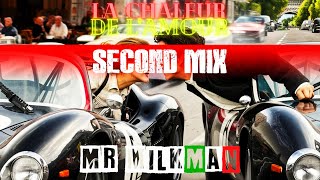 MR MILKMAN - LA CHALEUR DE L'AMOUR 