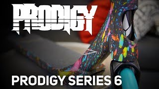 PRODIGY | Series Six