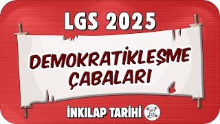 Demokratikleşme Çabaları 8. Sınıf İnkılap