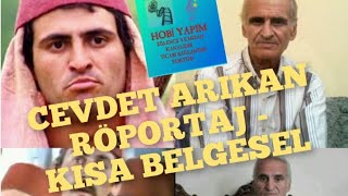 Cevdet Arıkan - Kısa Belgesel - Röportaj - Tosun Paşa - Cihan Pehlivanı Suphi - Kemal Sunal - Film
