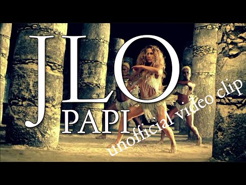 Jennifer Lopez Papi unofficial video clip DJ Pakis video edit 