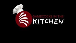 Gamecocks in the Kitchen | Jan 19, 2021