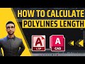 An easy way to calculate the total length of polylines in AutoCAD 2023 using an AutoCAD Lisp