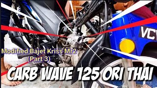 Pasang Carburator Wave 125 Pada Kriss Mr2