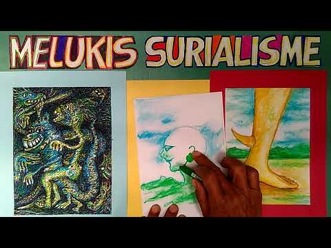 Melukis Gaya Surialis, materi kelas 9. SM 1
