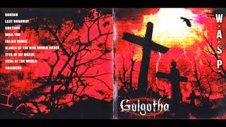 Watch WASP Golgotha video