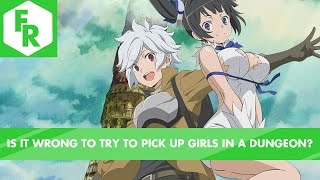 First Reaction: Is It Wrong To Try To Pick Up Girls In A Dungeon?