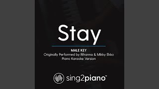 Stay Male Key Originally Performed By Rihanna Mikky Ekko Piano Karaoke Version Stay Male Key Originally Performed By Rihanna Mikky Ekko Piano Karaoke Version