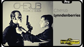 Watch Cherub Lynndenberries video