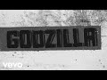 Eminem - Godzilla (Lyric Video) ft. Juice WRLD