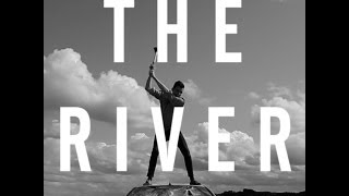 Watch Spring Offensive The River video