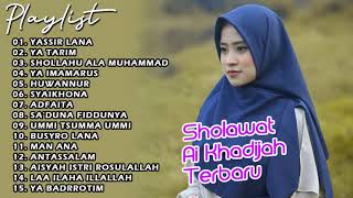 FULL ALBUM SHOLAWAT Ai Khadijah Bikin Adem, Tenangkan Pikiran - SJOLAWAT PEMBAWA BERKAH FULL ALBUM SHOLAWAT Ai Khadijah Bikin Adem, Tenangkan Pikiran - SJOLAWAT PEMBAWA BERKAH