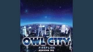 Fireflies Karaoke Mix Fireflies Karaoke Mix