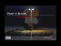 Paint It Black (Let Me See It) Ft Zer0 ID