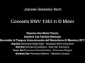 J.S.Bach Concerto BWV 1043 Fabrizio Mancuso - Mario Ciaccio C.I.S. Messina 2013