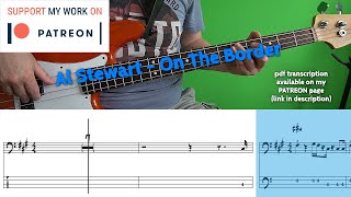 Al Stewart - On The Border (Bass Cover With Tabs)