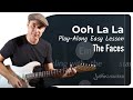 Ooh La La Easy Guitar Tutorial | The Faces