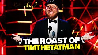 The Official Roast Of Timthetatman Live From Twitchcon 2018 The Official Roast Of Timthetatman Live From Twitchcon 2018