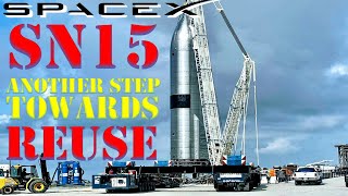 SpaceX flight-proven Starship SN15 takes another step towards reuse