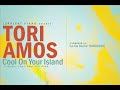 Piano Cover: "Cool On Your Island" (Tori Amos)