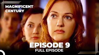 Magnificent Century Episode 9 | English Subtitle