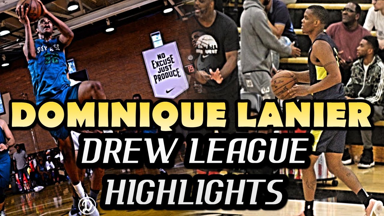 Dominique Lanier Drew League Highlights