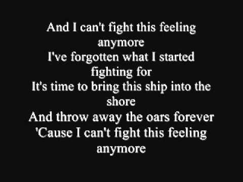 Chicago - I Can't Fight This Feeling Anymore Lyrics - YouTube