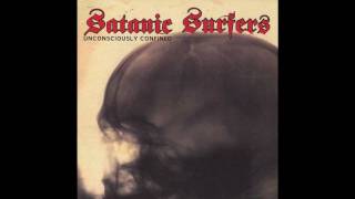Watch Satanic Surfers Satanic Surfers video