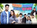 Tution Teacher Ki Beti Se Pyar || Episode 4 || Elvish Yadav