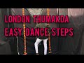 London Thumakda | Easy Dance Steps | #londonthumakda