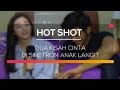 Dua Kisah Cinta di Sinetron Anak Langit - Hot Shot