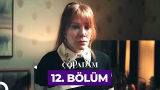 Çöp Adam 12. Bölüm