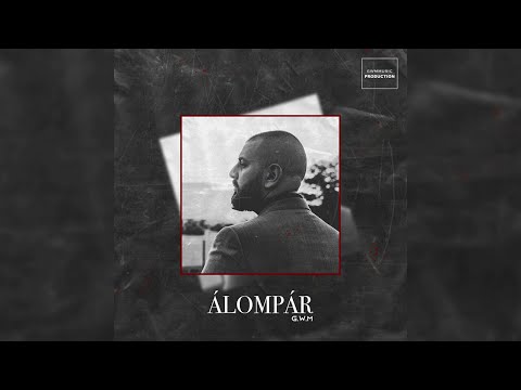 G.w.M - Álompár /Official Audio/