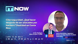 ¿Qué hacer después de ser atacados por hackers? Realidad en Costa Rica