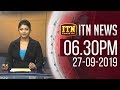 ITN News 6.30 PM 27-09-2019