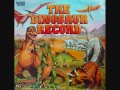 Lonely Pteradactyl - The Dinosaur Record