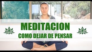 Meditación 7 min para dejar de pensar | Elena Malova
