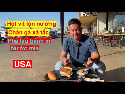 Phá lấu ở Mỹ - Các món ăn vặt y như Việt Nam