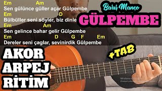 Barış Manço - Gülpembe Gitar Dersi - İntro Solo Tab Akor Arpej Ri̇ti̇m