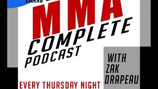 MMA Complete Podcast | UFC 266 Live Reactions