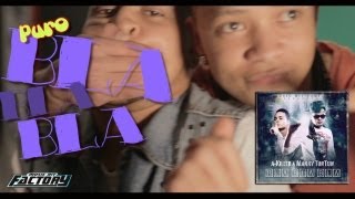 Video Bla Bla Bla (ft. Manny Tun Tun) A-Killer
