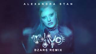 Alexandra Stan - Tokyo I Bzars Remix