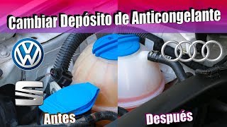 Cambiar Depósito de ANTICONGELANTE de un VOLKSWAGEN SEAT O AUDI Muy FACIL 💧