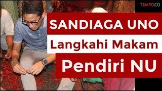 Viral Video Sandiaga Langkahi Makam Pendiri NU