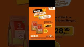 Migros 13-14 Şubat 2025