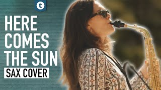 The Beatles - Here Comes The Sun | Sax Cover | Alexandra Ilieva | Thomann